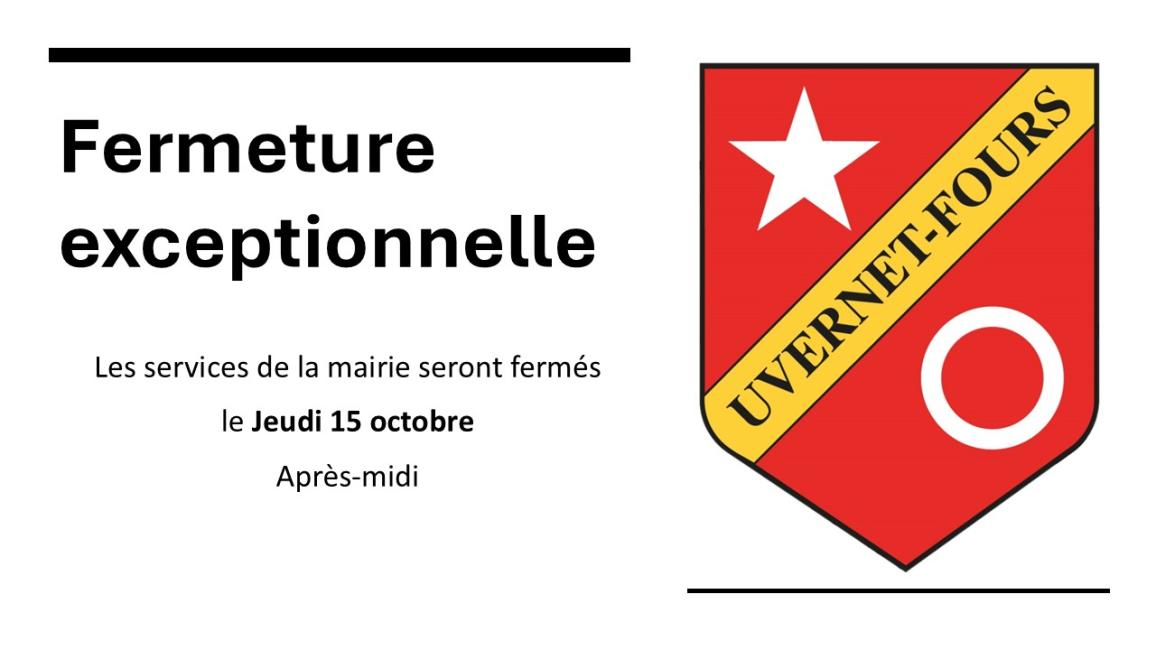 Fermeture exceptionnelle mairie